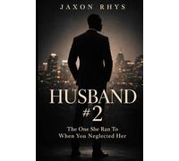 Husband #2 (The Side Chick Series)
