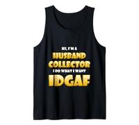 Husband Collector Idgaf Meme Ex Wife Divorced Woman Camiseta sin Mangas