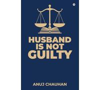 HUSBAND IS NOT GUILTY