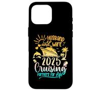 Husband & Wife Cruise 2025 Family Honeymoon Couples Matching Carcasa para iPhone 16 Pro MAX