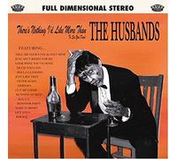 Husbands - Theres Nothing Id Like More Th