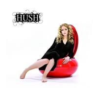 Hush - For All the Right Reas