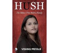 HUSH: The Silence That Built a Family