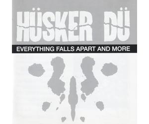 Husker Du - Everything Falls Apart and More