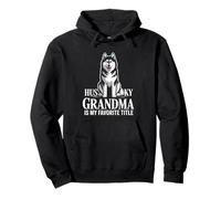Husky Grandma Es Mi Título Favorito Mujer Sudadera con Capucha