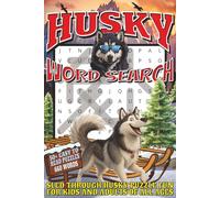 Husky Word Search: Easy To Read Print With 50+ Puzzles About Huskies, Dogs, Animals, And More | 6x9 inch, 110 pages | Gift For Holidays, Vacations, and Spare Time