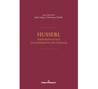 Husserl - Phénoménologie Et Fondements Des Sciences (ebook)