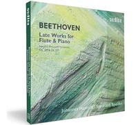 Hustedt, Johannes - Ludwig van Beethoven: Late Works for Flute and Piano