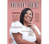 Hustl’ HER Magazine: Unapologetically HER