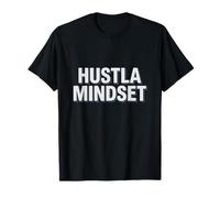 Hustla Mindset, Funny Masculine Motivation Social Media Fun Camiseta