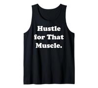 Hustle For That Muscle Motivation Gym Fitness Funny Saying Camiseta sin Mangas