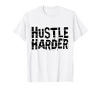 Hustle Harder Camiseta