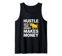 Hustle hasta Que su Dinero Gane Dinero Camiseta sin Mangas