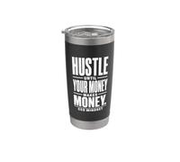 Hustle hasta que su dinero gane dinero - CEO Mindset Vaso térmico de acero inoxidable de doble pared