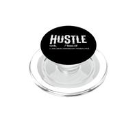 Hustle La Palabra más Importante del Mundo Lema Divertido PopSockets PopGrip para MagSafe