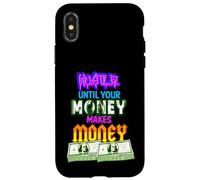 Hustle Until Your Money Make Money Men Women Business Owner Carcasa para iPhone X/XS