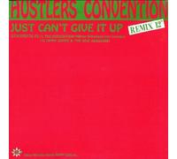 Hustlers Convention - Just can't give it up (Association Club Mix) [Vinyl Single]