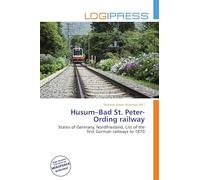 Husum-Bad St. Peter-Ording railway: States of Germany, Nordfriesland, List of the first German railways to 1870