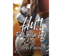 Hut!: Fino alla fine