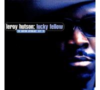 Hutson, Leroy - Lucky Fellow