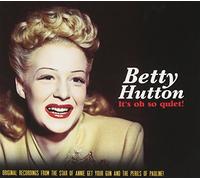 Hutton Betty - It's Oh So Quiet!