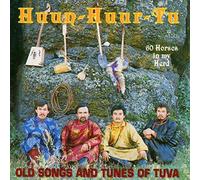 Huun Huur Tu - 60 Horses in My Herd: Old Songs and Tunes of Tuva