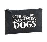 Huuraa Borsa da Toilette Keep Calm and Love Dogs Borsa Regalo per cosmetici in feltro Color Carbone da 1 litro Keep Calm and Love Dogs Presente