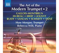 Morgan, Huw/Wilt, Rebecca - TRUMPET Recital: Art Of The Modern Trumpet 2