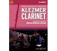 Huws Jones: Klezmer Clarinet: Traditional Clarinet Music from Around the World -Clarinet Edition with Optional Guitar Book/Audio Online: Traditional ... clarinet (2 clarinets); guitar ad libitum.