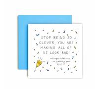 Huxters Tarjeta de felicitación para exámenes con texto en inglés "You pass Your Exams Well Done Cards Stop being so Smart - (Stop)