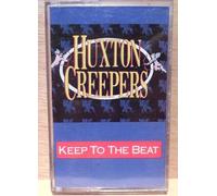 Huxton Creepers - Keep to the Beat [CASSETTE]