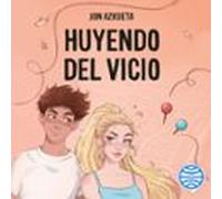 Huyendo Del Vicio (audiolibro)