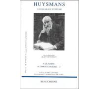 Huysmans. Entre Grace Et Peche