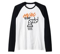 HVAC Calefacción Aire Acondicionado Medidor de temperatura de vida comercial trabajar hasta Camiseta Manga Raglan