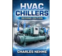 HVAC Chillers - (second edition)