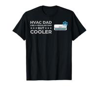 HVAC Dad Like a un papá Normal, Pero con un diseño más frío para el Día del Padre Camiseta