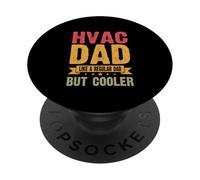 HVAC Papá como Un Papá Regular Pero Más Fresco PopSockets PopGrip Adhesivo