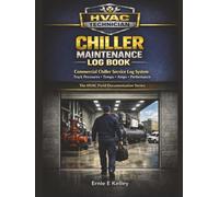 HVAC Technician Maintenance Log Book: Track Pressures • Temps • Amps • Performance (The HVAC Field Documentation Series)