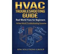 HVAC Troubleshooting Guide: Real-World Fixes for Beginners