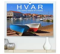 Hvar The sunny Island of Croatia (High Quality Premium Wall Calendar 2026 DIN A2 landscape),CALVENDO 12 Month Wall Calendar: A picturesque island in the Adriatic Sea