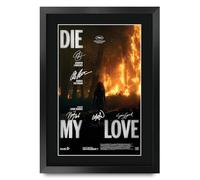 HWC Trading Die My love Los Regalos Imprimieron El Cartel Firmaron La Imagen Del Autógrafo Para Los Fans De La Memorabilia De La Película - A3 Enmarcado