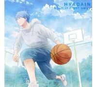 Hyadain - Hyadain - Kuroko's Basketball (TV Anime) Outro Theme: Start It Right Away [Japan CD] LACM-4926