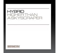 Hybrid - Higher Than a Skyscaper Featuring Peter Hook