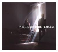 Hybrid - Light Of The Fearless