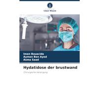 Hydatidose der brustwand: Chirurgische Versorgung