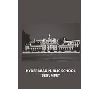 HYDERABAD PUBLIC SCHOOL BEGUMPET: This 200-page lined notebook is dedicated to the alumni of one of India’s most iconic schools