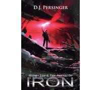 Hydra Lily & The Pillars of Iron: 2 (Hydraverse)