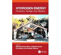 Hydrogen Energy: Production, Storage and Utilization