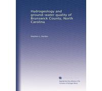 Hydrogeology and ground-water quality of Brunswick County, North Carolina