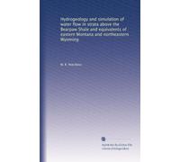 Hydrogeology and simulation of water flow in strata above the Bearpaw Shale and equivalents of eastern Montana and northeastern Wyoming